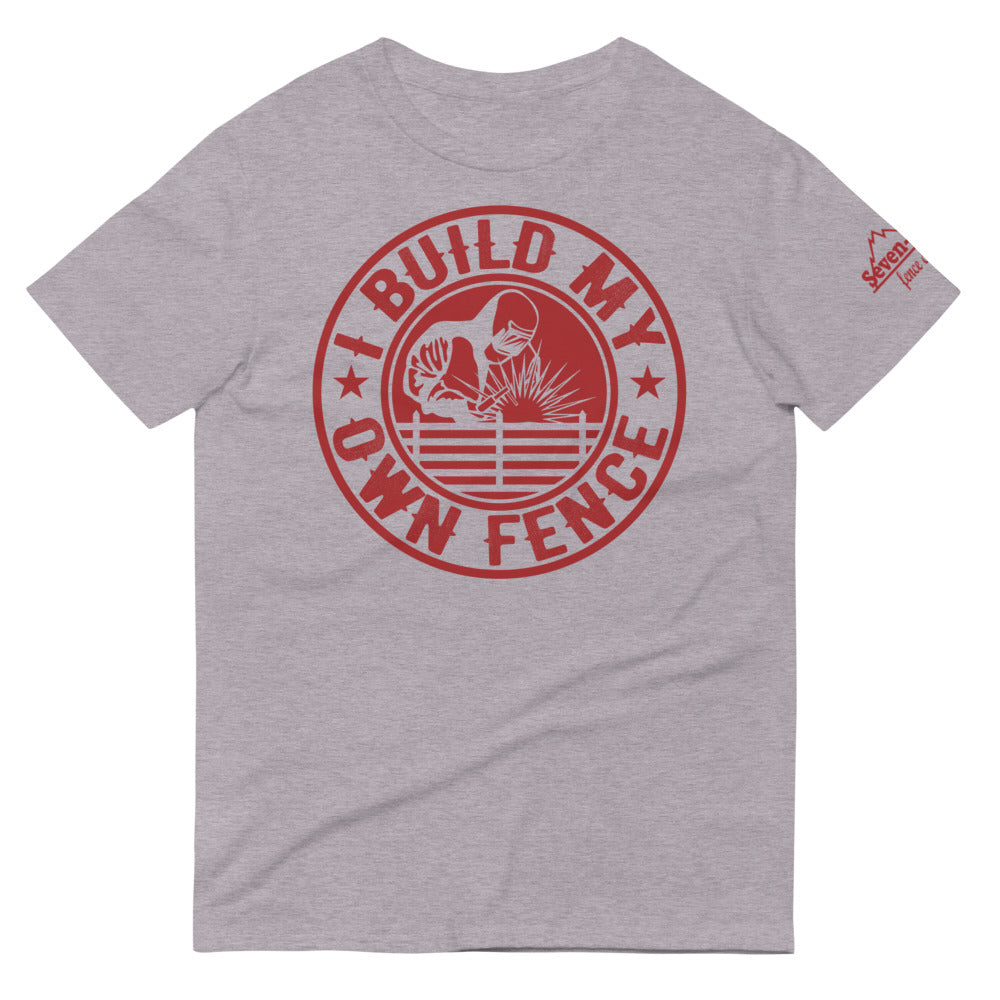 Gray t-shirt with red "I Build My Own Fence" design.
