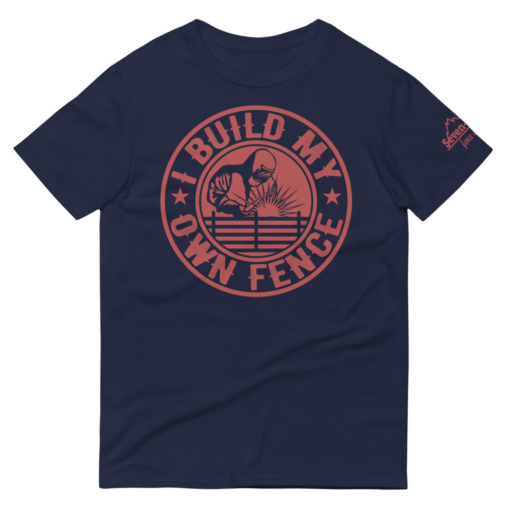 t-shirt with slogan "I Build My Own Fence"